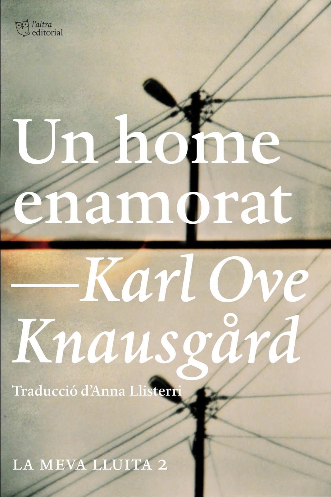 Club de lectura, Un home enamorat, Karl Ove Knausgård